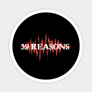 39 Reason Magnet